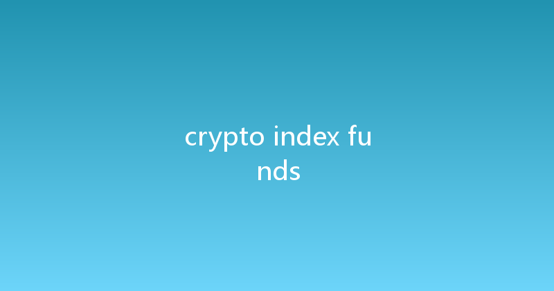 crypto index funds 