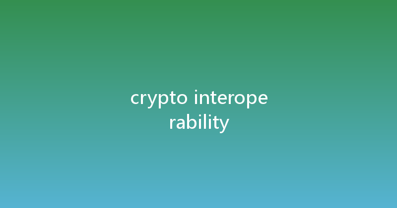 crypto interoperability 
