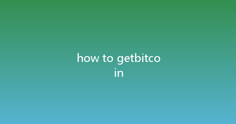how to getbitcoin 