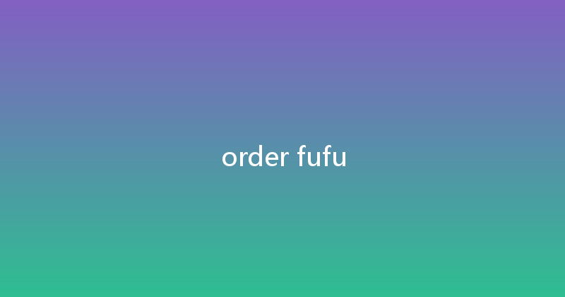 order fufu 