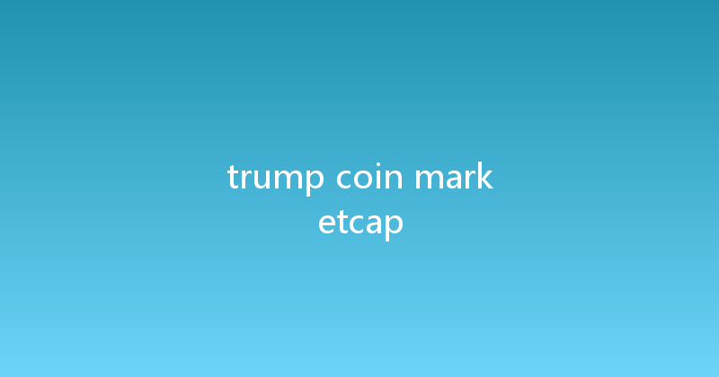 trump coin marketcap 
